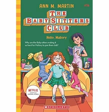 Baby:Sitters Club #14: Hello Mallory (Netflix Edition) Ann M Martin Growth tools