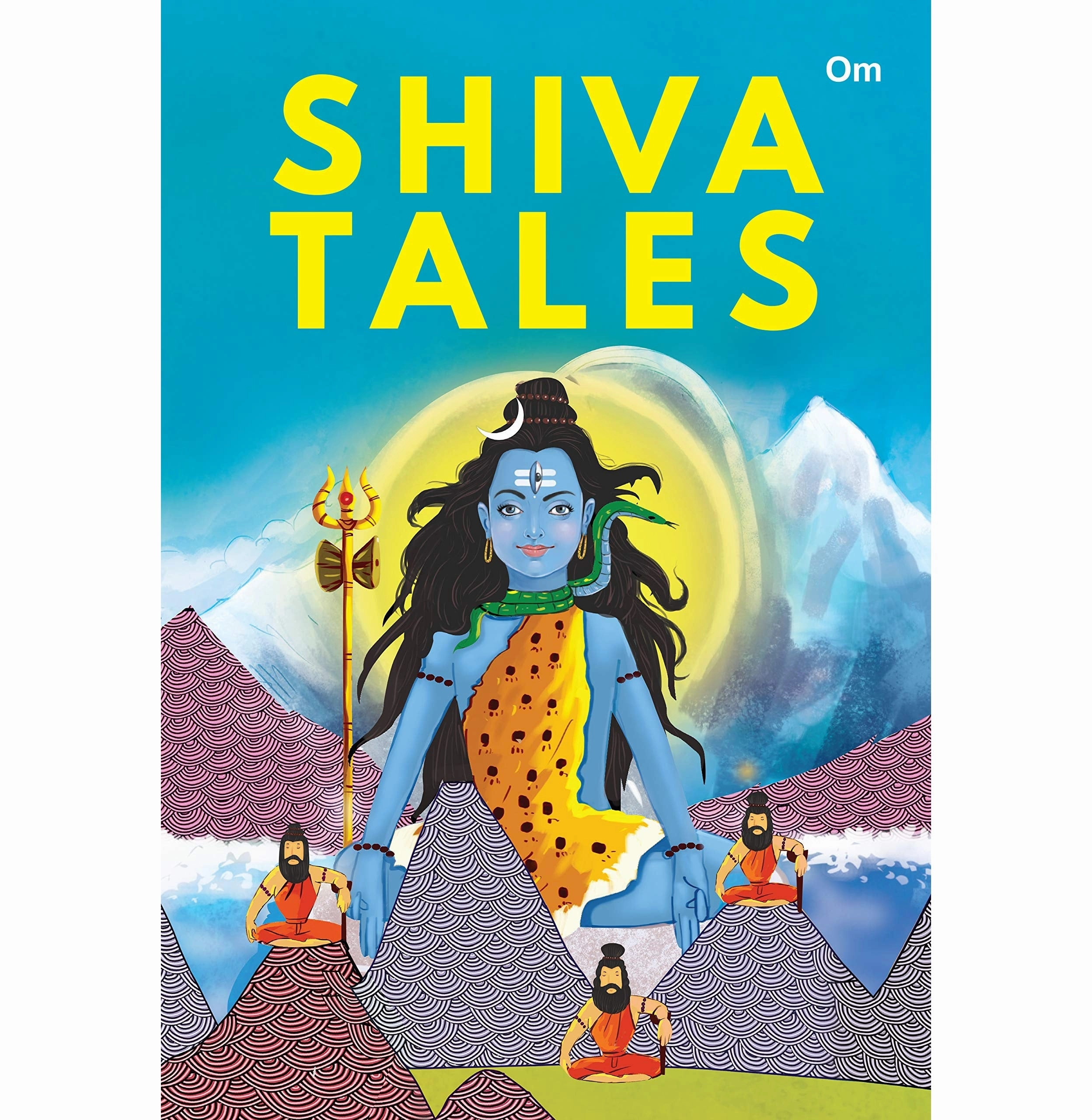 Shiva Tales ( Indian Mythology) [Paperback] Om Books Editorial Team Child development