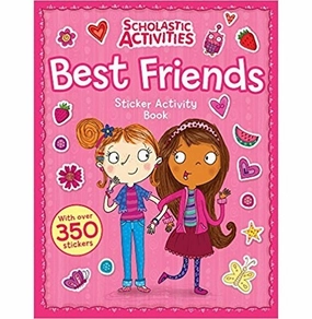 Early discovery Scholastic Activities: Best Friends Sticker Activity Book [Paperback]