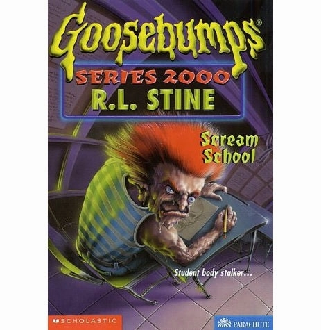 Nurturing minds Smart & fun Scream School (Goosebumps Series 2000) [Paperback] R.L. Stine Na