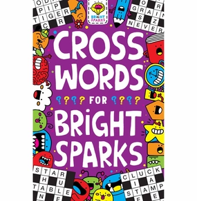 Crosswords For Bright Sparks: For Ages 7 To 9 [Paperback] Moore Bradley Gareth Jess Mini makers