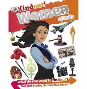 Dk Findout! Women Of India [Paperback] Dr. Anurima Chanda Tools for tiny thinkers Tiny thinkers