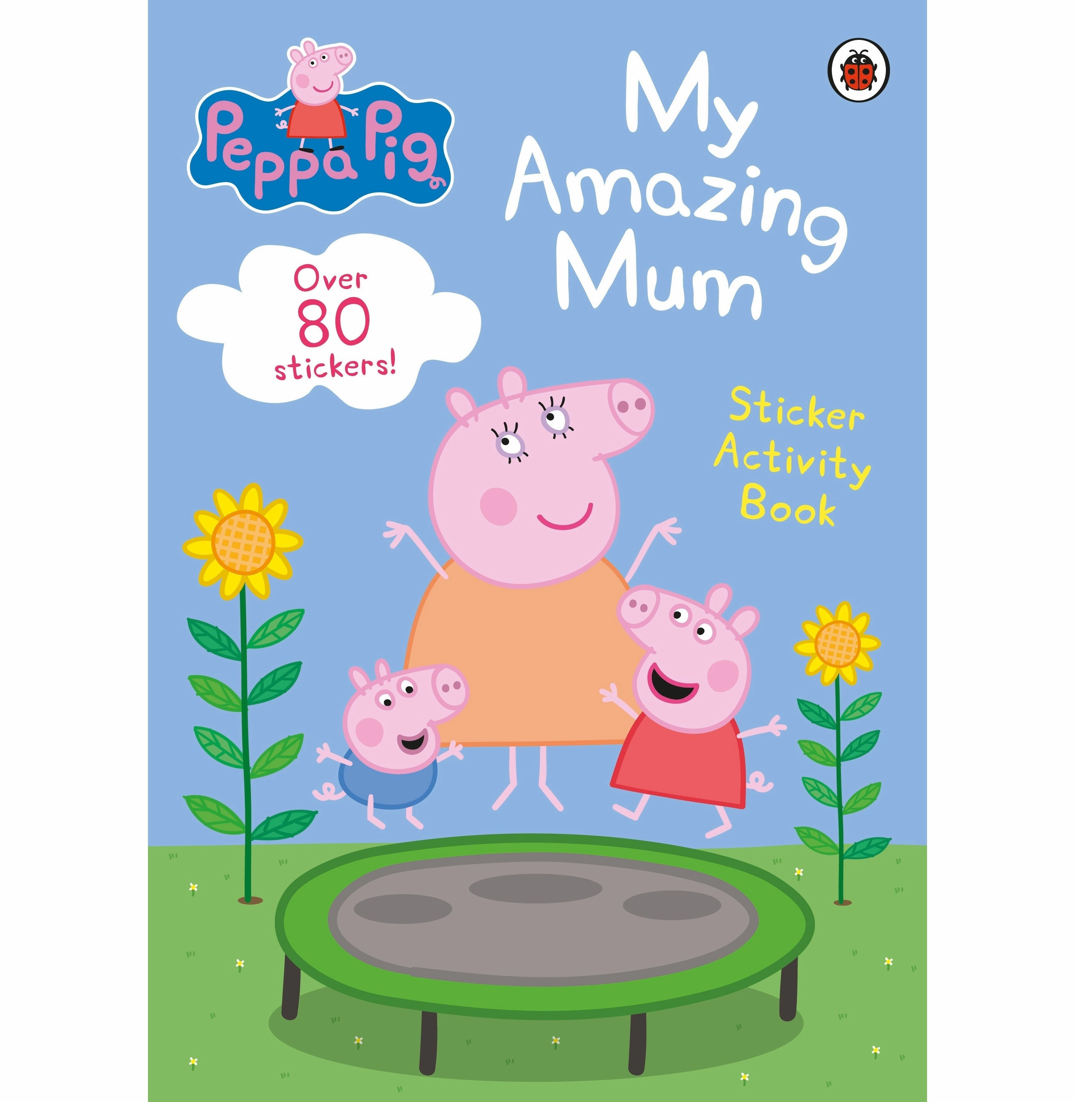 Peppa Pig: My Amazing Mum: Sticker Activity Book [Paperback] Peppa Pig Playful learning