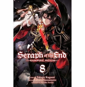Seraph Of The End 08 Kagami Takaya; Yamamoto Yamato And Furuya Daisuke Preschool minds Child development
