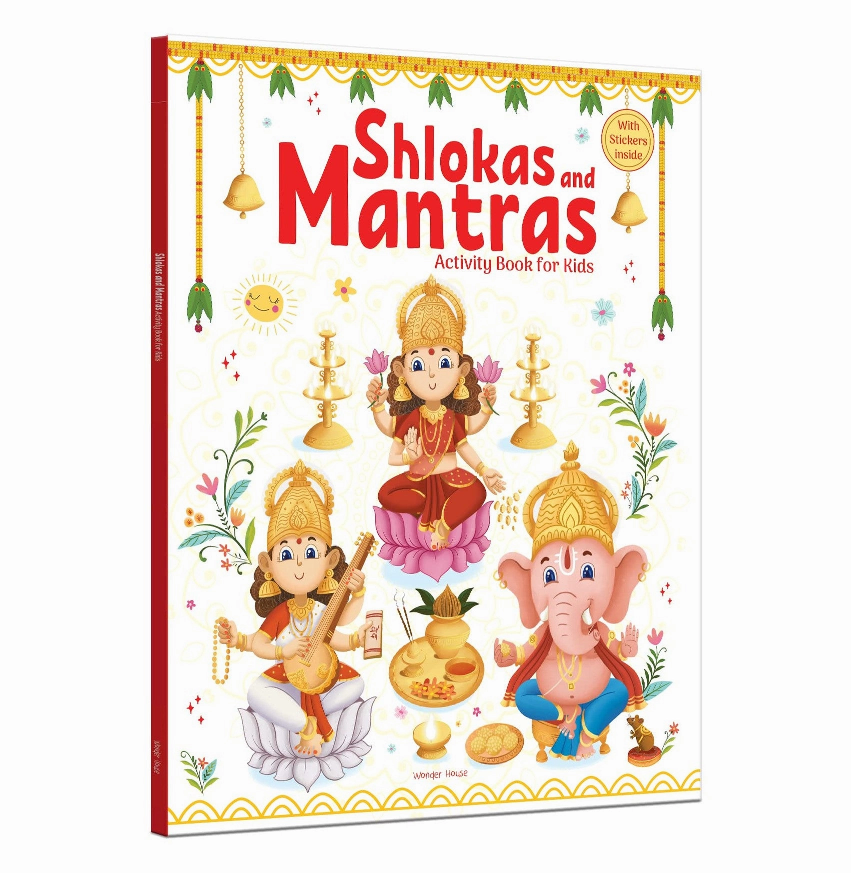 Learn & grow Fun-based learning Shlokas And Mantras : Activity Book For Kids : Illustrated Book With Engaging Activities And Sticker Sheets Wonder House Books