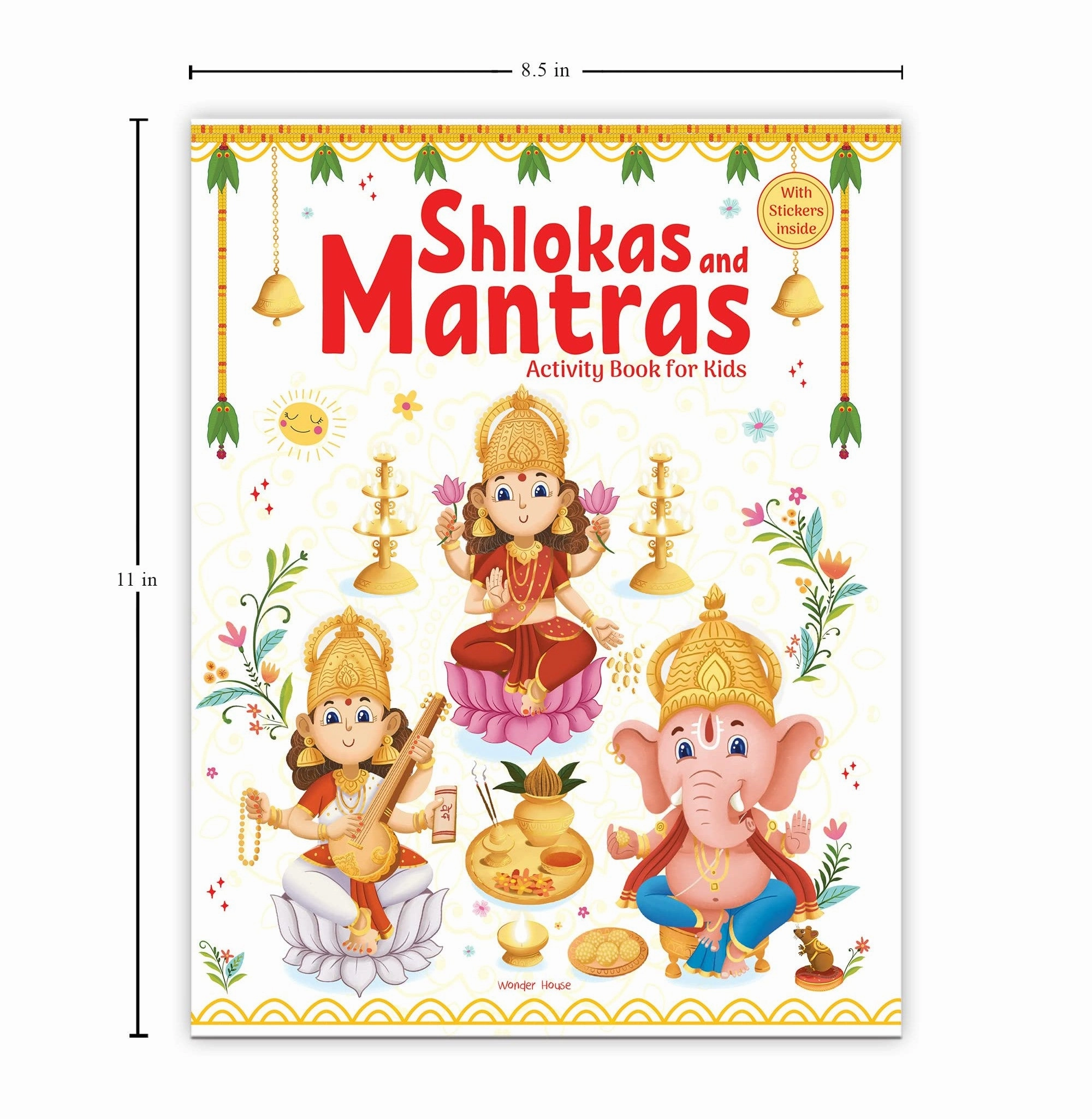 Shlokas And Mantras : Activity Book For Kids : Illustrated Book With Engaging Activities And Sticker Sheets Wonder House Books Early learning