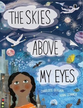 Skies Above My Eyes Young explorers