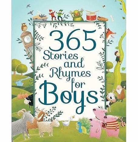 365 Stories & Rhymes For Boys : Children'S Storyooks : Padded Storybooks : Stories For Children : Stories For Boys [Hardcover] Parragon Little hands