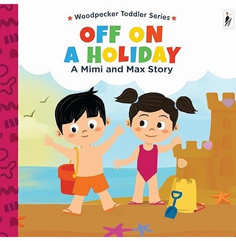 Curiosity starters Smart kids gear A Mimi & Max Story:Off On A Holiday Board Book [Hardcover] Woodpecker Books And Wilco International Llp