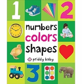 First 100 Padded: Numbers Colors Shapes [Hardcover] Priddy Roger Young imaginations