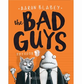 Kids discovery tools Little learners The Bad Guys Aaron Blabey