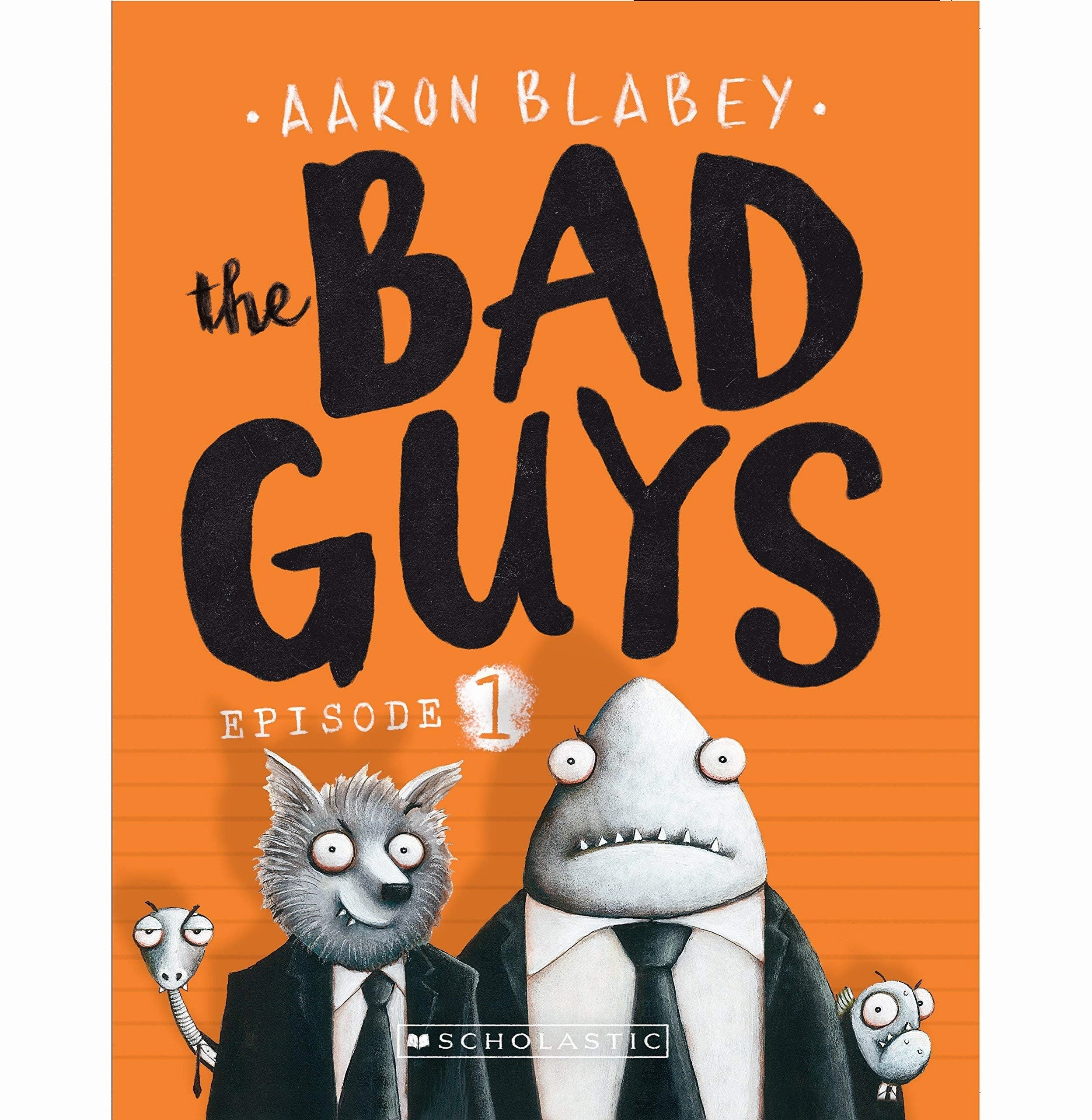 Kids discovery tools Little learners The Bad Guys Aaron Blabey