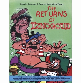 The Returns Of Iznogoud Goscinny And Tabary Smart little ones Child development