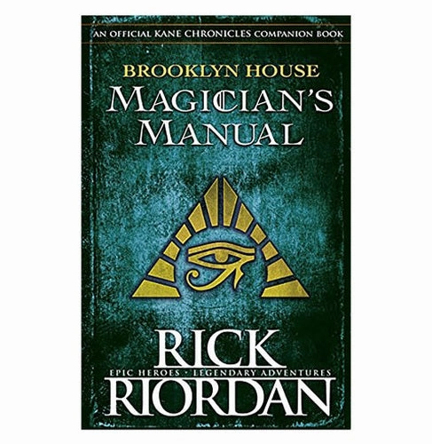Growing minds Everyday learning Brooklyn House Magician'S Manual (Kane C [Hardcover] Rick Riordan
