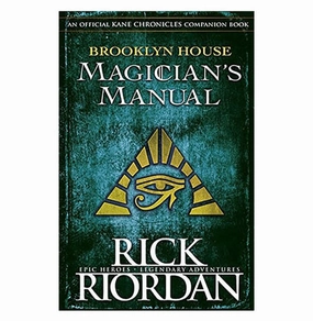 Growing minds Everyday learning Brooklyn House Magician'S Manual (Kane C [Hardcover] Rick Riordan