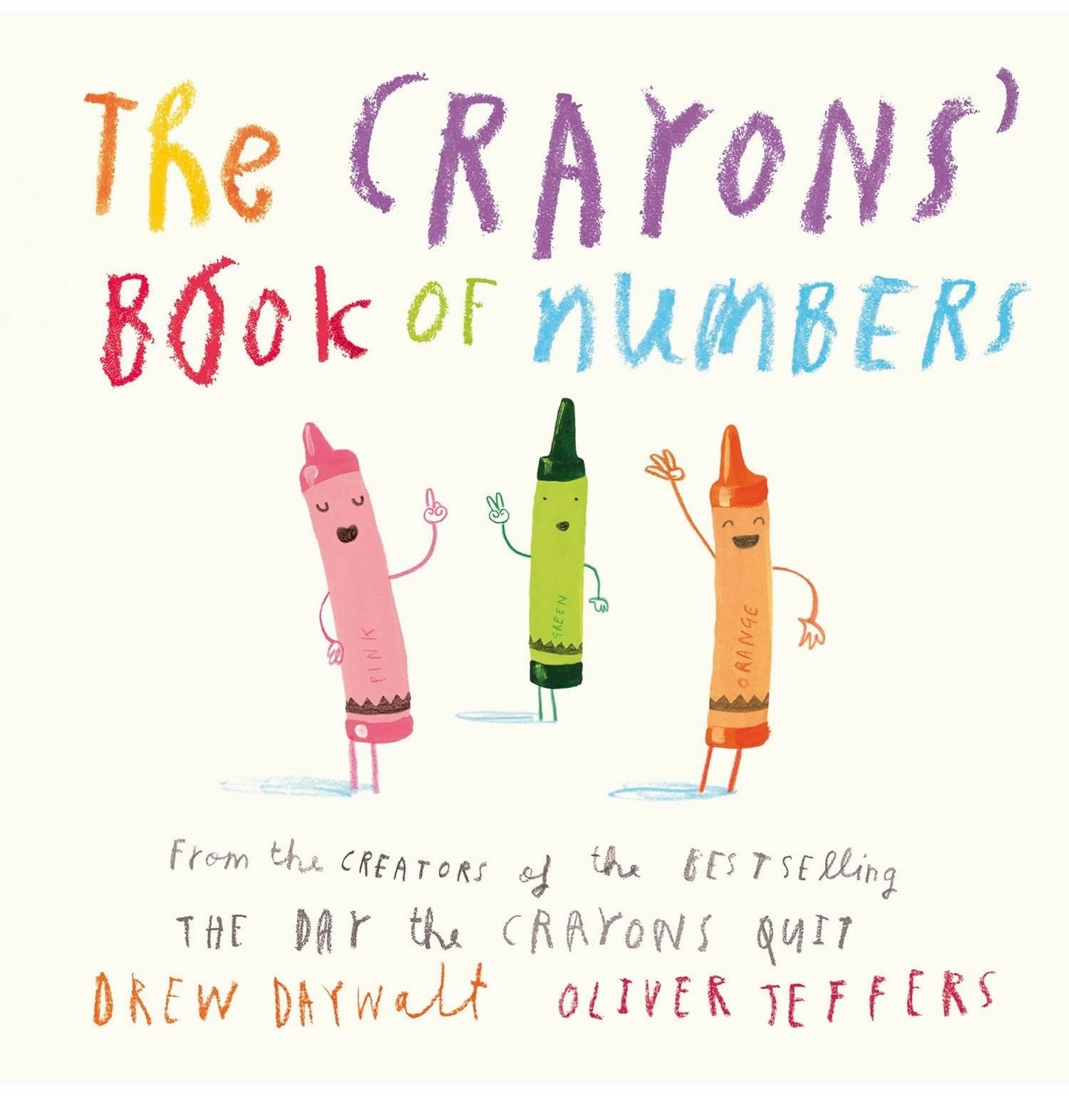 Growing minds The Crayons Book Of Numbers Drew Daywalt