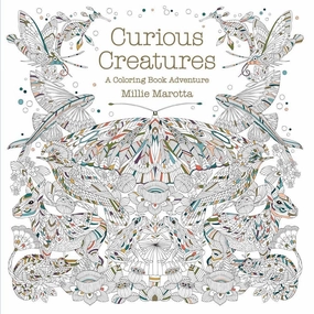 Millie Marotta Curious Creatures Coloring Book Smart activities for young learners Mindful play