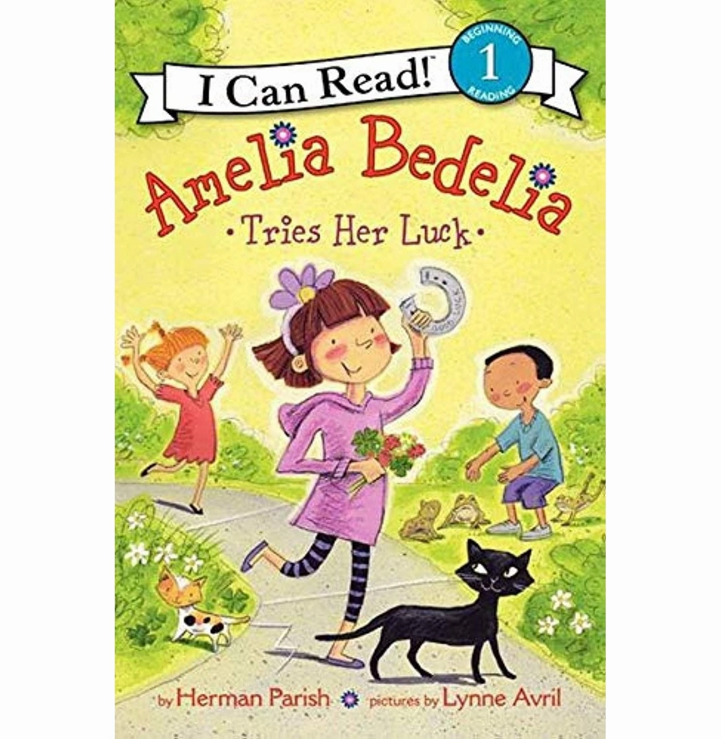 Child development Amelia Bedelia Tries Her Luck
