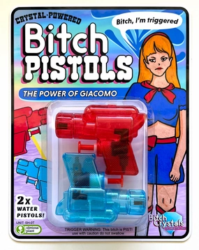 Bitch Crystals: Giacomo'S Bitch Pistols Growing minds