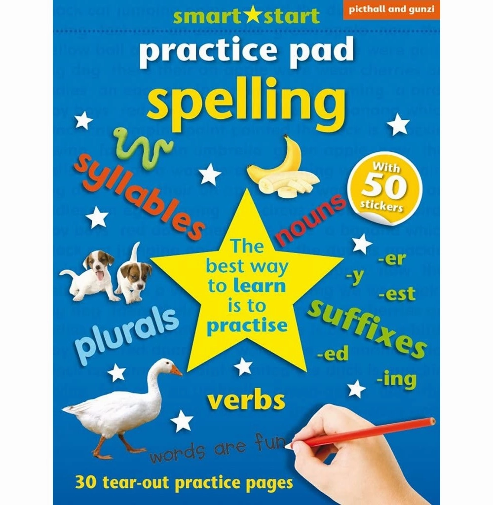 Moments of imagination Designed for development Smart Start Practice Pad: Spelling Daniels Gail And Filipek Nina