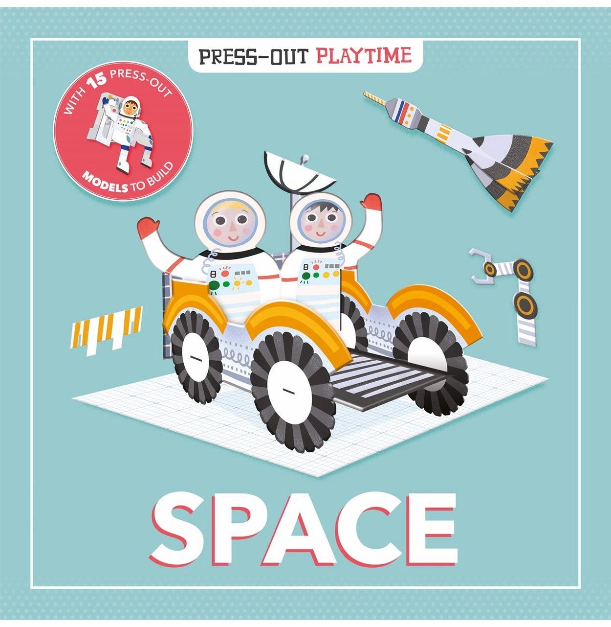 Little learners Exploration gear Space (Press:Out Playtime) Igloo Books