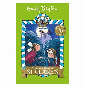 St Clare'S: 03: Summer Term At St Clare'S [Paperback] Blyton Enid Fun for curious minds