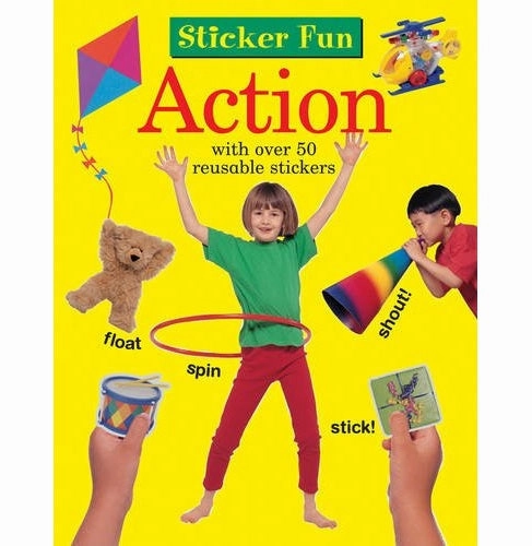 Sticker Fun : Action: With Over 50 Reusable Stickers [Paperback] Press Armadillo Learning tools Educational fun