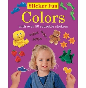 Sticker Fun : Colours Armadillo Press First explorers