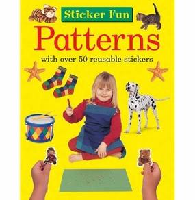 Sticker Fun : Patterns: With Over 50 Reusable Stickers [Paperback] Press Armadillo Little learners