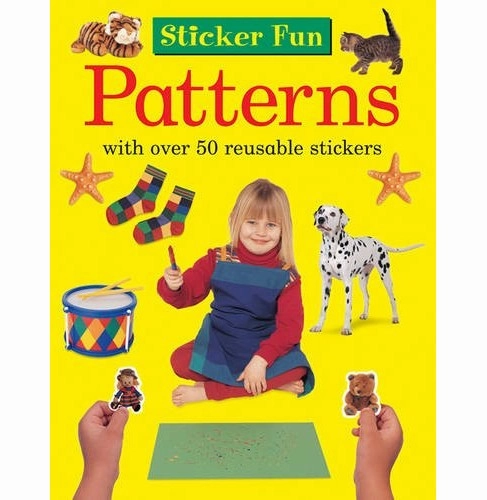 Sticker Fun : Patterns: With Over 50 Reusable Stickers [Paperback] Press Armadillo Little learners