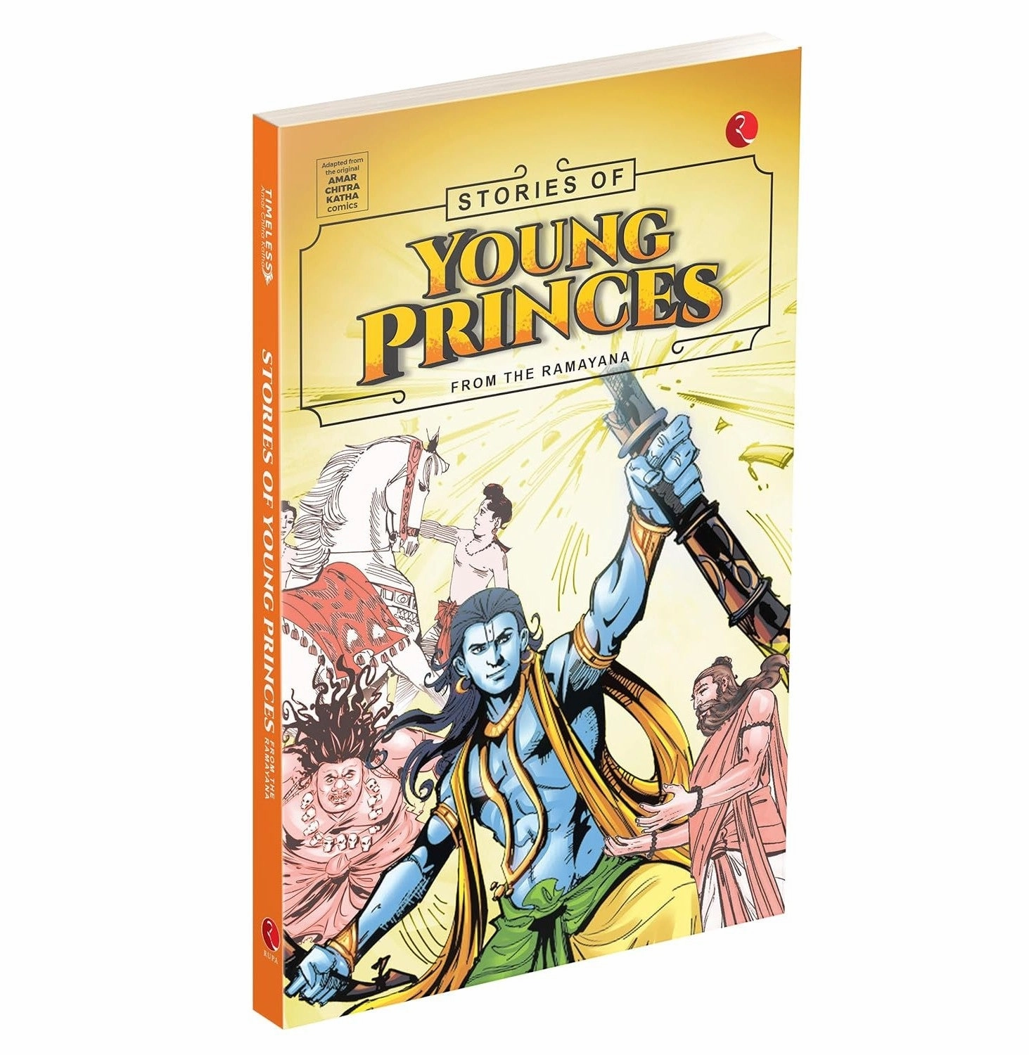 Learn & grow Stories Of Young Princes: From The Ramayana [Paperback] Rupa Publications India And Amar Chitra Katha