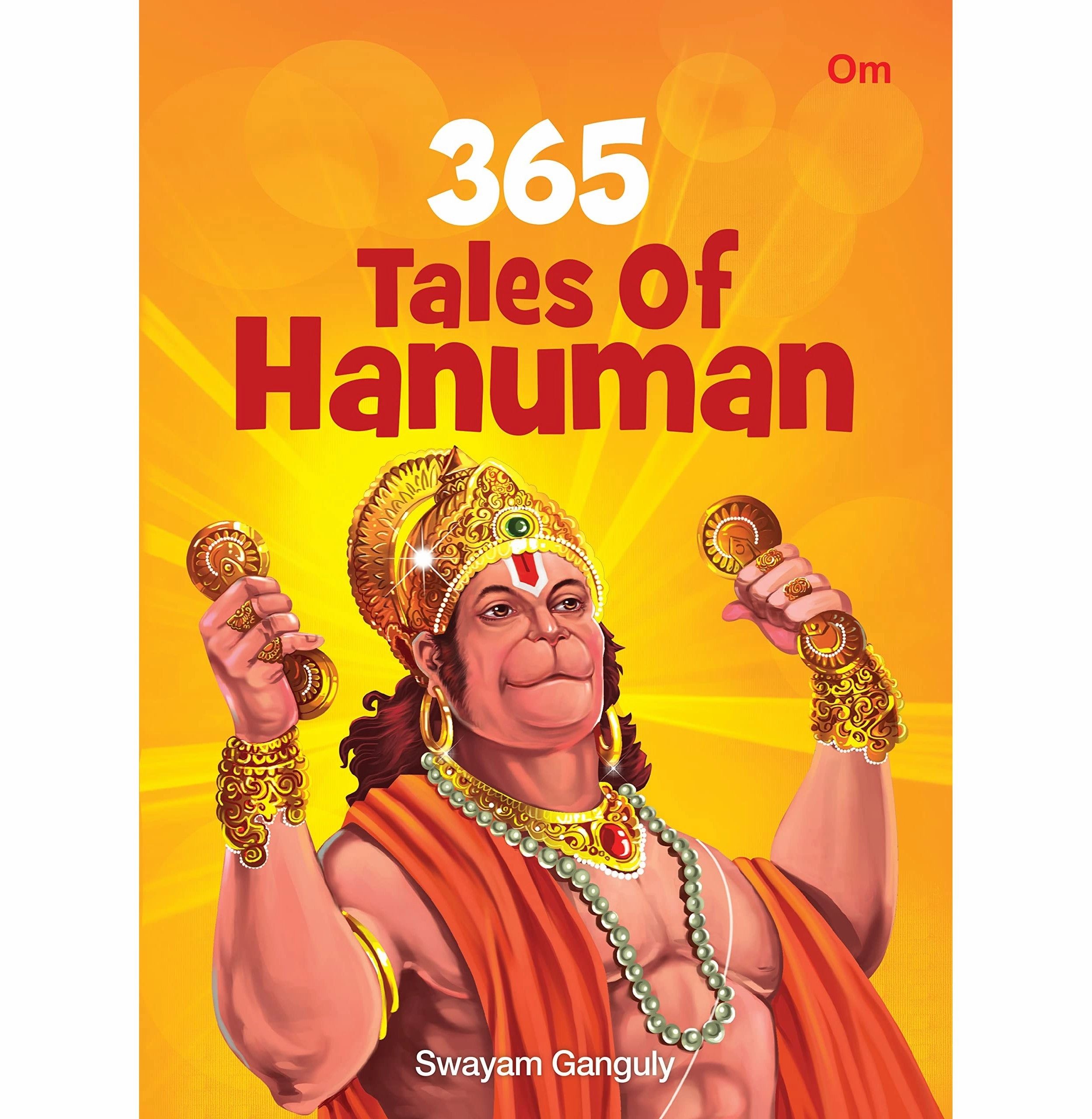 Story Book: 365 Tales Of Hanuman (Indian Mythology For Children) [Hardcover] Swayam Ganguly Little learners
