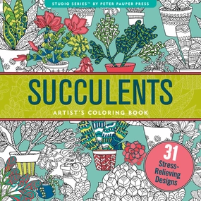Little hands Fun for curious minds Succulents Adult Coloring Book