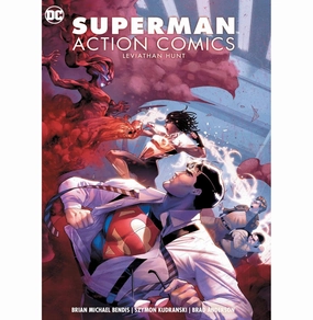 Superman Action Comics 3: Leviathan Hunt [Paperback] Bendis Brian Michael And Kudranski Szymon Early discovery Mindful play