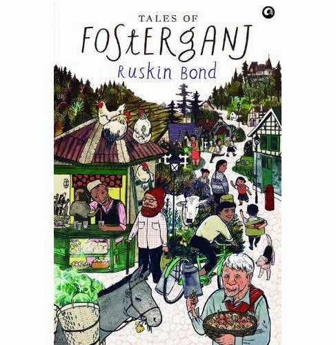 Tales Of Fosterganj (Pb) Ruskin Bond Nurturing minds