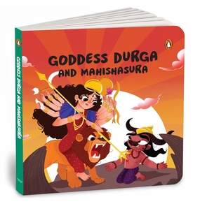 Tales Of Hindu Gods And Goddesses: Durga And Mahishasura Young imaginations