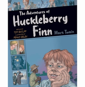 Young explorers The Adventures Of Huckleberry Finn 1 (Graphic Classics) [Paperback] Twain Mark; Ratliff Tom And Gelev Penko