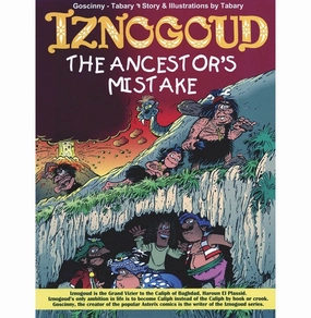 The Ancestors Mistake Iznogoud [Paperback] Goscinny And Tabary Imaginative play Nurturing minds