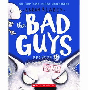 Early discovery The Bad Guys Episode 9: The Big Bad Wolf Aaron Blabey