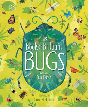 Tiny thinkers The Book Of Brilliant Bugs