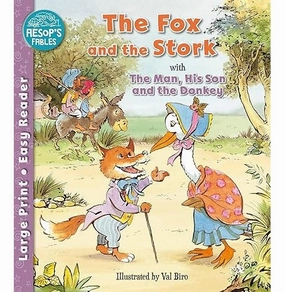 The Fox And The Stork & The Man His Son & The Donkey Giles Sophie And Biro Val Busy kids