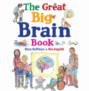 Learn at home The Great Big Brain Book [Paperback] Hoffman Mary And Asquith Ros