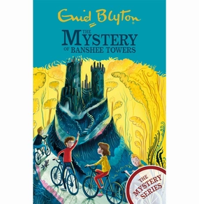 The Mystery Of Banshee Towers [Paperback] Blyton Enid Exploration gear