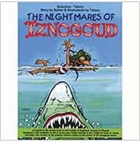 Kid-centered learning The Nightmares Of Iznogoud [Paperback] Goscinny And Tabary