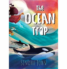 The Ocean Trap [Paperback] Sindhu John Young explorers