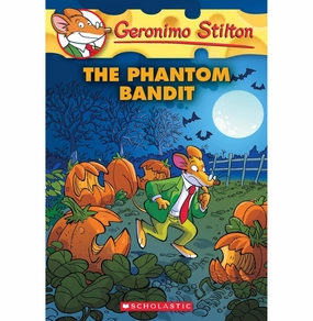 Young learners The Phantom Bandit (Geronimo Stilton #70) Geronimo Stilton