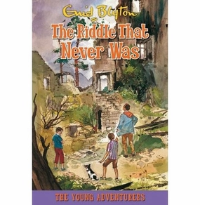 The Riddle That Never Was [Paperback] Blyton Enid Young minds at work