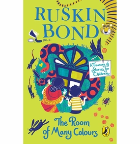 The Room Of Many Colours [Paperback] Ruskin Bond Early discovery Growth tools