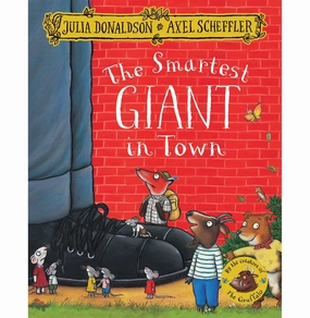 The Smartest Giant In Town [Paperback] Donaldson Julia And Scheffler Axel Brain boosters Moments of imagination