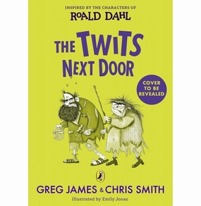 Educational fun The Twits Next Door James Greg; Smith Chris And Jones Emily